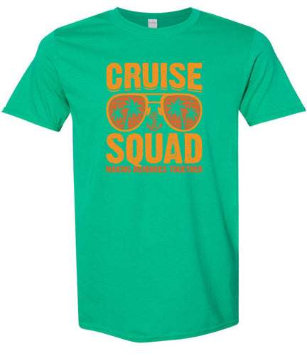 Cruise Squad Making Memories Adult Gildan Soft Shirt