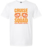 Cruise Squad Making Memories Adult Gildan Soft Shirt