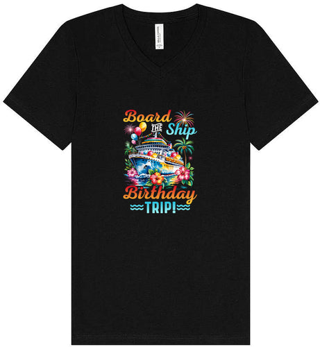 Board the Ship Birthday Trip Unisex V-Neck Shirt