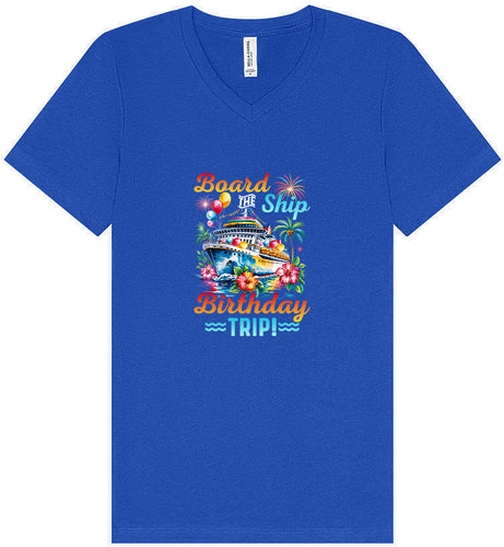 Board the Ship Birthday Trip Unisex V-Neck Shirt