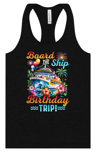 Board the Ship Birthday Trip Women's Racerback Tank