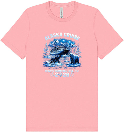 Alaska Cruise 2026 Adult Bella Canvas Shirt