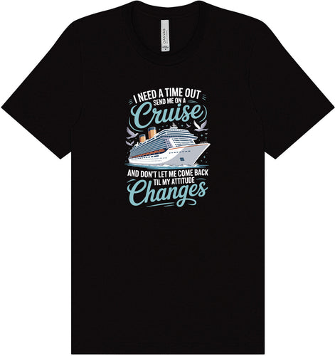 Send Me On A Cruise Adult Bella Canvas Shirt