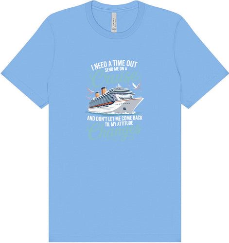 Send Me On A Cruise Adult Bella Canvas Shirt