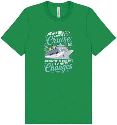 Send Me On A Cruise Adult Bella Canvas Shirt