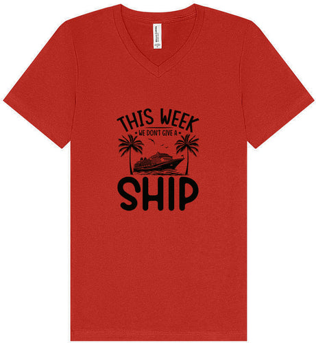 We Don't Give a Ship Unisex V-Neck Shirt