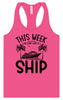 We Don't Give a Ship Women's Racerback Tank