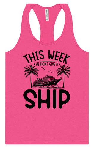 We Don't Give a Ship Women's Racerback Tank
