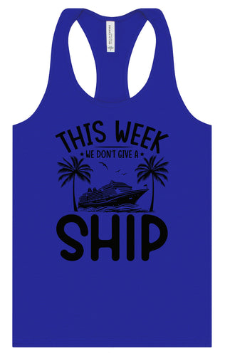 We Don't Give a Ship Women's Racerback Tank