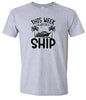 We Don't Give a Ship Adult Gildan Soft Shirt