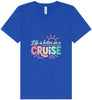Life is Better on a Cruise Unisex V-Neck Shirt