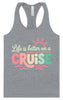Life is Better on a Cruise Women's Racerback Tank