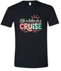 Life is Better on a Cruise Adult Gildan Soft Shirt