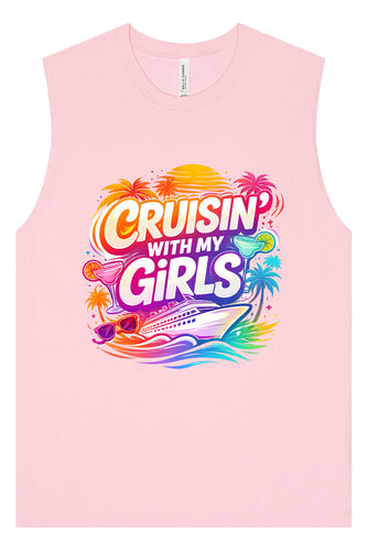 Cruisin' with My Girls Muscle Tank