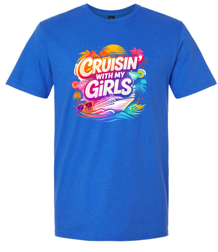 Cruisin' with My Girls Adult Gildan Soft Shirt