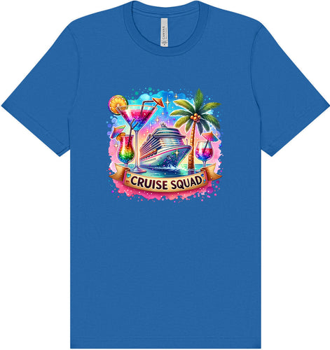 Drinks and Cruise Squad Adult Bella Canvas Shirt