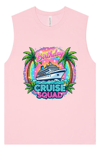 Birthday Cruise Squad Muscle Tank