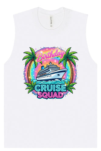 Birthday Cruise Squad Muscle Tank