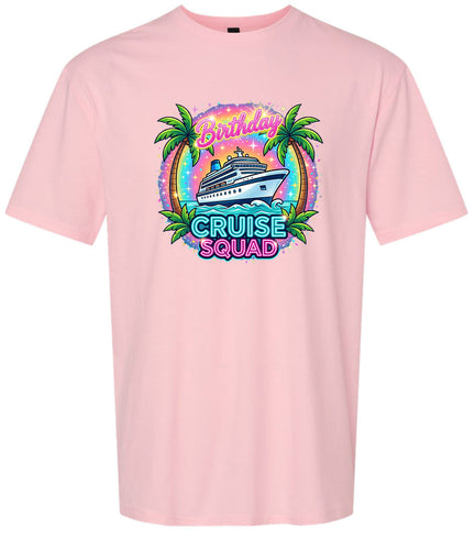 Birthday Cruise Squad Adult Gildan Soft Shirt