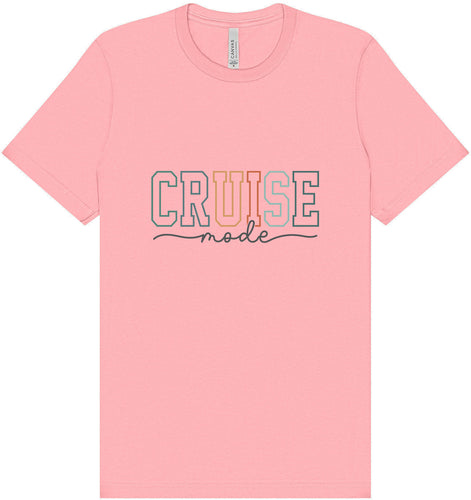 Cruise Mode Adult Bella Canvas Shirt