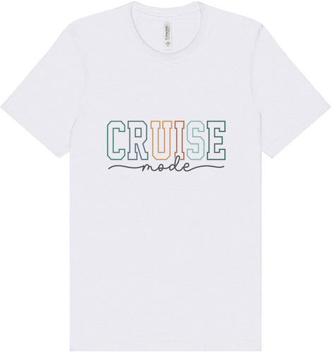 Cruise Mode Adult Bella Canvas Shirt