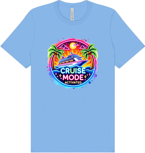 Cruise Mode Activated Adult Bella Canvas Shirt