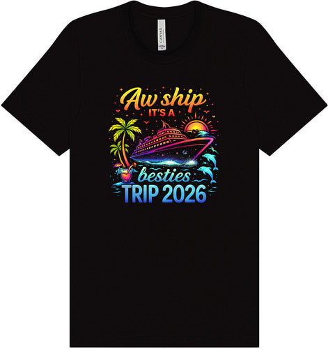 Besties Trip Cruise 2026 Adult Bella Canvas Shirt