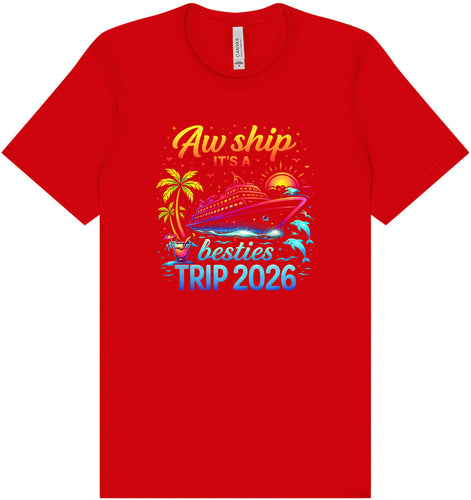 Besties Trip Cruise 2026 Adult Bella Canvas Shirt