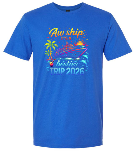 Besties Trip Cruise 2026 Adult Gildan Soft Shirt