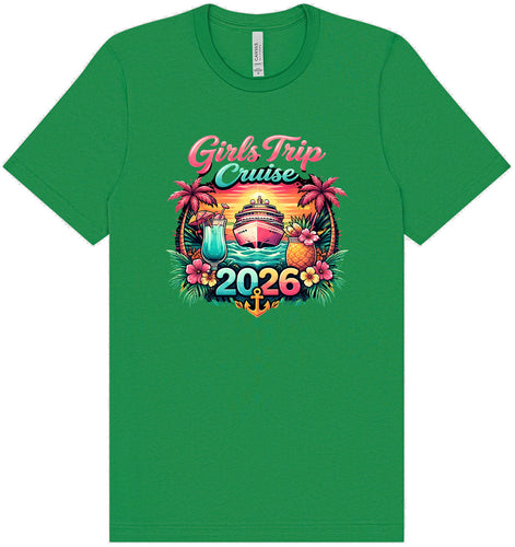 Girls Trip Cruise 2026 Adult Bella Canvas Shirt