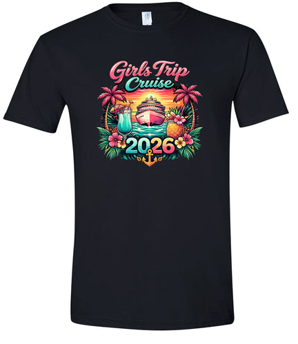 Girls Trip Cruise 2026 Adult Gildan Soft Shirt
