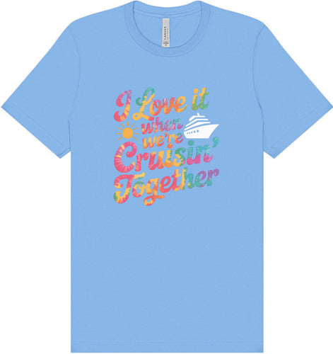 Tie Dye Cruisin' Together Adult Bella Canvas Shirt