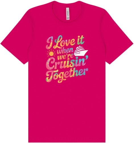 Tie Dye Cruisin' Together Adult Bella Canvas Shirt