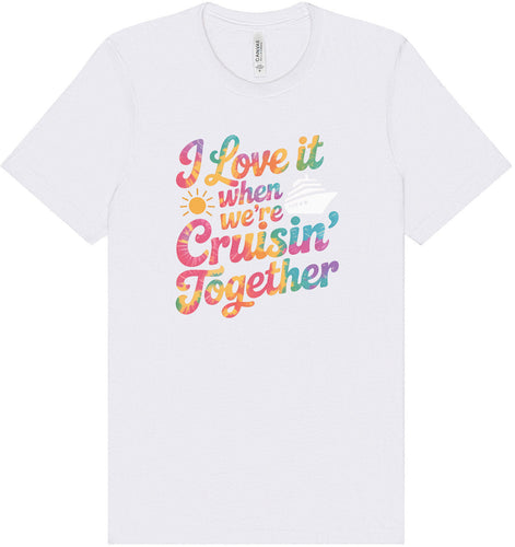 Tie Dye Cruisin' Together Adult Bella Canvas Shirt