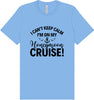 Can't Keep Calm on my Honeymoon Cruise Adult Bella Canvas Shirt