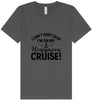 Can't Keep Calm on my Honeymoon Cruise Unisex V-Neck Shirt