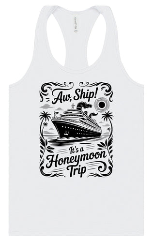 Aw Ship! Honeymoon Trip Women's Racerback Tank