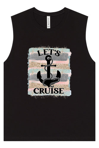Let's Cruise Muscle Tank