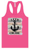 Let's Cruise Women's Racerback Tank