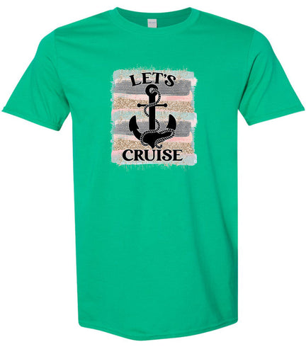Let's Cruise Adult Gildan Soft Shirt