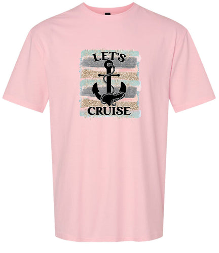 Let's Cruise Adult Gildan Soft Shirt