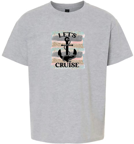Let's Cruise Children's Gildan Soft Shirt