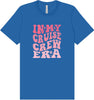Cruise Crew Era Adult Bella Canvas Shirt