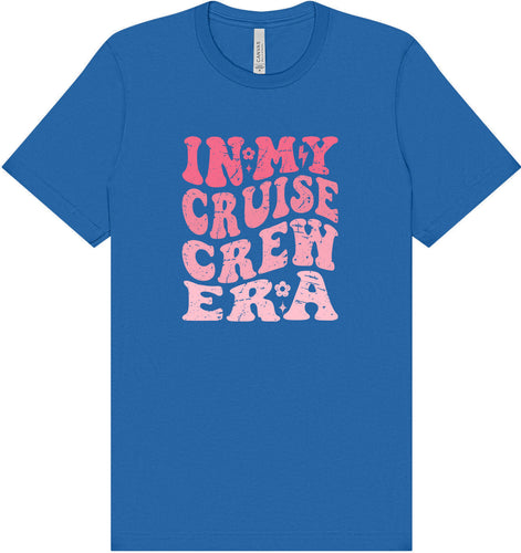 Cruise Crew Era Adult Bella Canvas Shirt
