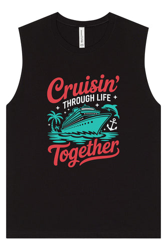 Cruisin' Through Life Together Muscle Tank
