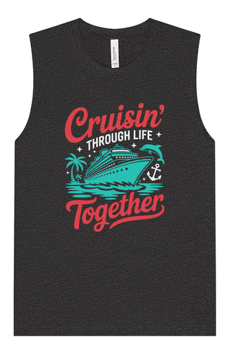 Cruisin' Through Life Together Muscle Tank
