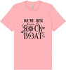 Just Here to Rock the Boat Adult Bella Canvas Shirt