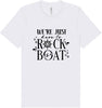 Just Here to Rock the Boat Adult Bella Canvas Shirt