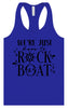 Just Here to Rock the Boat Women's Racerback Tank