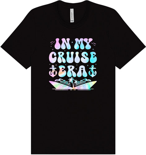 Tie Dye In My Cruise Era Adult Bella Canvas Shirt